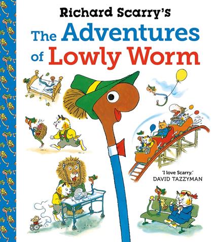 Richard Scarry's The Adventures of Lowly Worm - Richard Scarry - ebook