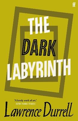 The Dark Labyrinth - Lawrence Durrell - cover