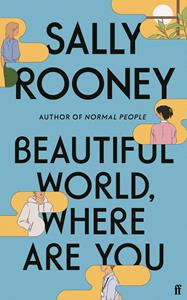Libro in inglese Beautiful World, Where Are You: from the internationally bestselling author of Normal People Sally Rooney