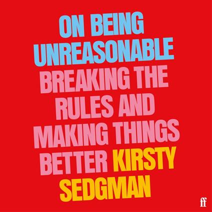 On Being Unreasonable