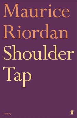 Shoulder Tap - Maurice Riordan - cover
