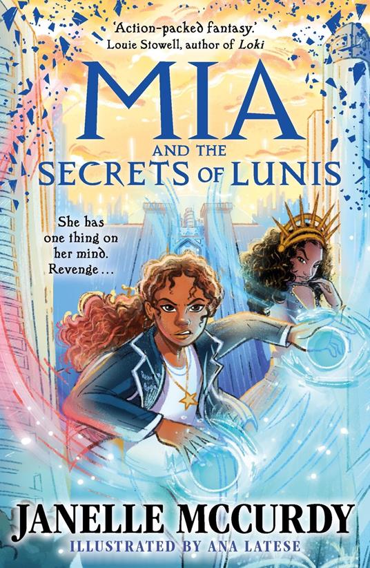 Mia and the Secrets of Lunis - Janelle McCurdy,Ana Latese - ebook