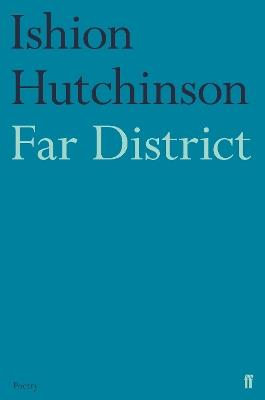 Far District - Ishion Hutchinson - cover