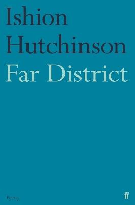 Far District - Ishion Hutchinson - cover