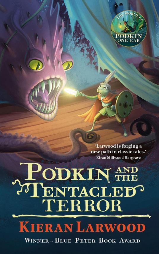Podkin and the Tentacled Terror - Kieran Larwood,David Wyatt - ebook