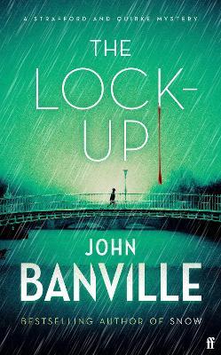 The Lock-Up: The Times Crime Book of the Month - John Banville - cover