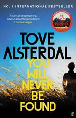 You Will Never Be Found: The No. 1 International Bestseller