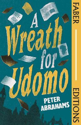 A Wreath for Udomo (Faber Editions) - Peter Abrahams - cover