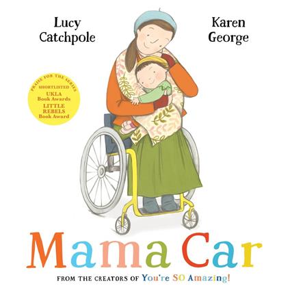 Mama Car - Lucy Catchpole,Karen George - ebook
