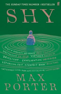 Shy: THE NUMBER ONE SUNDAY TIMES BESTSELLER - Max Porter - cover
