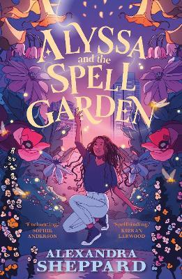 Alyssa and the Spell Garden - Alexandra Sheppard - cover