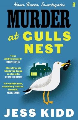 Murder at Gulls Nest: Nora Breen Investigates, the charming new historical seaside murder mystery, from much-loved author Jess Kidd - Jess Kidd - cover