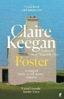 Foster: by the Booker-shortlisted author of Small Things Like These - Claire Keegan - cover