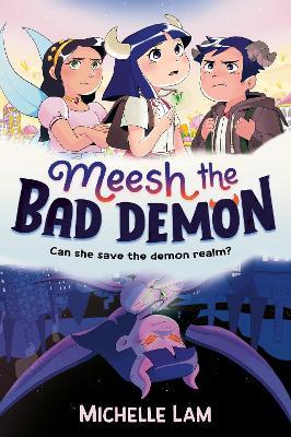 Meesh the Bad Demon - Michelle Lam - cover
