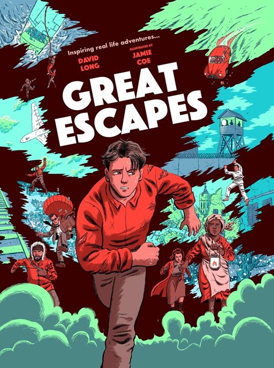Great Escapes - David Long,Jamie Coe - ebook