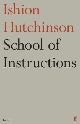 School of Instructions - Ishion Hutchinson - cover