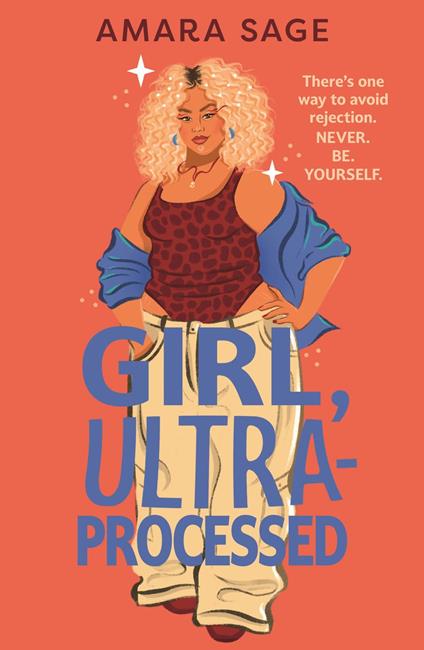 Girl, Ultra-Processed - Amara Sage - ebook