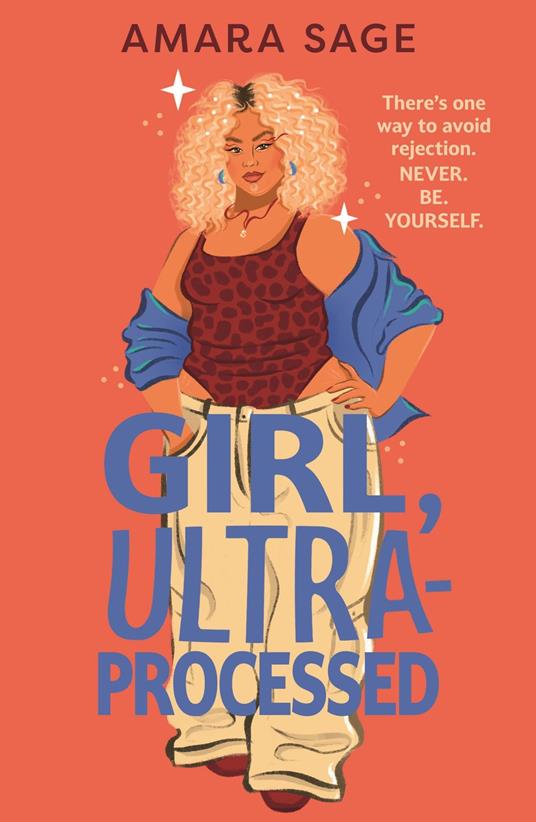Girl, Ultra-Processed - Amara Sage - ebook