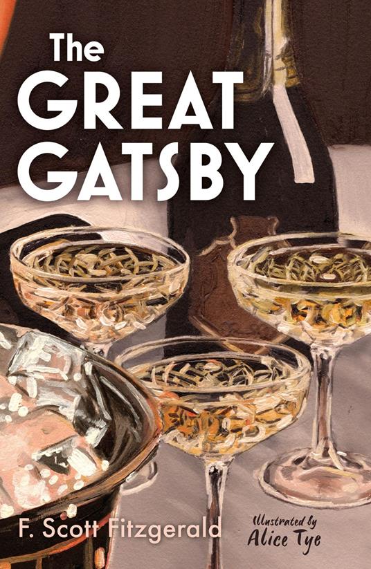 The Great Gatsby - F. Scott Fitzgerald,Alice Tye - ebook