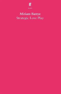 Strategic Love Play - Miriam Battye - cover