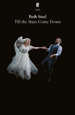 Till the Stars Come Down - Beth Steel - cover