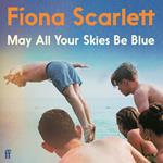May All Your Skies Be Blue