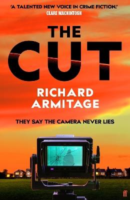 The Cut: The unmissable new thriller from the author of GENEVA - Richard Armitage - cover