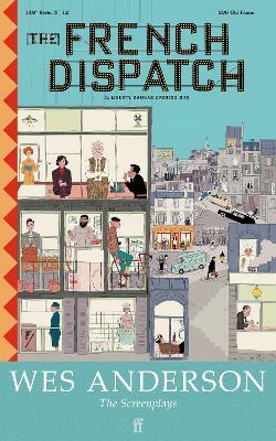 The French Dispatch - Wes Anderson - cover