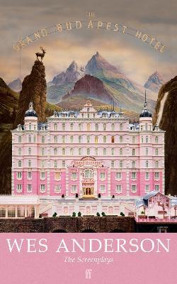 The Grand Budapest Hotel - Wes Anderson - cover