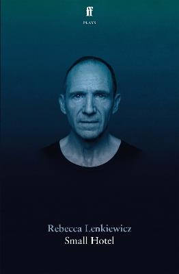 Small Hotel - Rebecca Lenkiewicz - cover