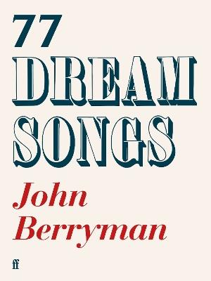 77 Dream Songs - John Berryman - cover