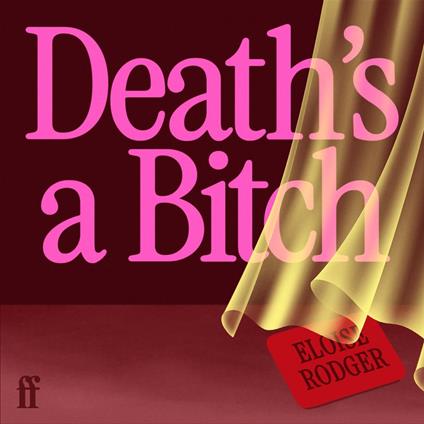 Death's a Bitch