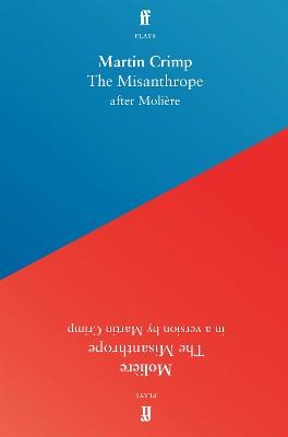 The Misanthrope: in a version by Martin Crimp - Moliere - cover