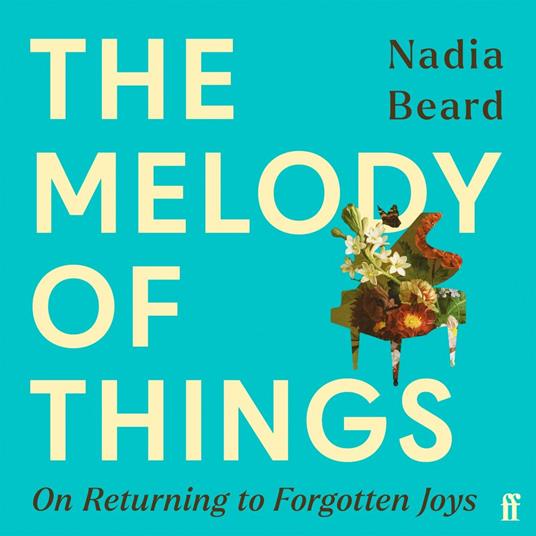 The Melody of Things