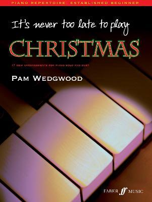 It's never too late to play Christmas - cover