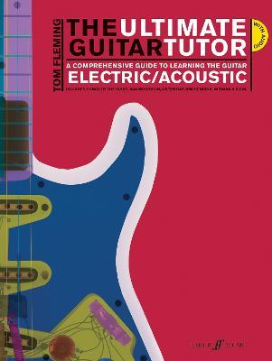 The Ultimate Guitar Tutor - Tom Fleming - cover