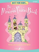 Just For Kids... The Princess Piano Book