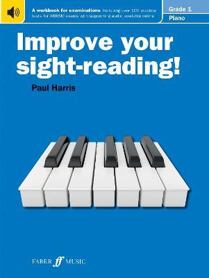 Improve your sight-reading! Piano Grade 1 - Paul Harris - cover