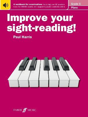 Improve your sight-reading! Piano Grade 5 - Paul Harris - cover