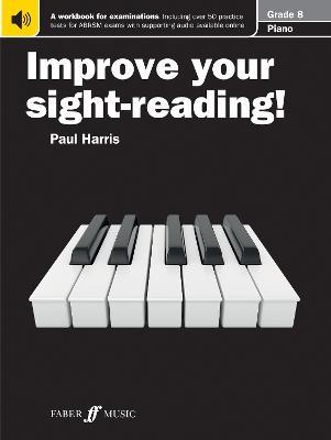 Improve your sight-reading! Piano Grade 8 - cover