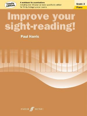 Improve your sight-reading! Trinity Edition Piano Grade 3 - Paul Harris - cover
