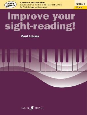 Improve Your Sight-Reading! Trinity Edition Piano Grade 4 - Paul Harris - cover