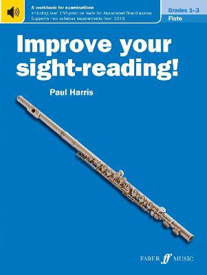 Improve your sight-reading! Flute Grades 1-3 - Paul Harris - cover