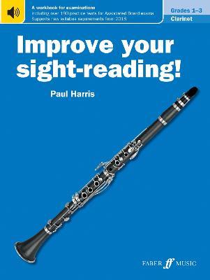 Improve your sight-reading! Clarinet Grades 1-3 - Paul Harris - cover