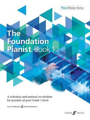 The Foundation Pianist Book 1 - David Blackwell,Karen Marshall - cover