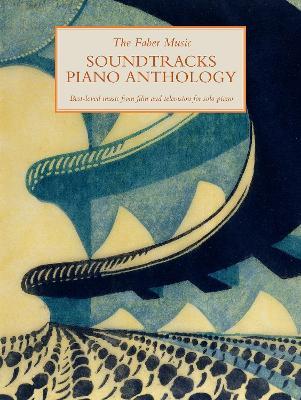 The Faber Music Soundtracks Piano Anthology - cover
