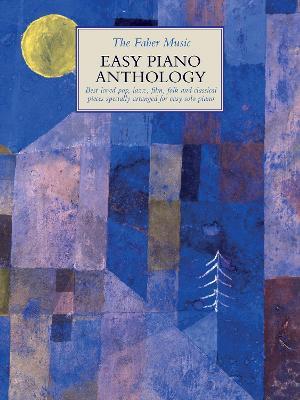 The Faber Music Easy Piano Anthology - cover
