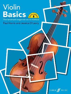 Violin Basics (Pupil's Book) - Paul Harris,Jessica O'Leary - cover