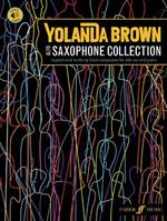 YolanDa Brown's Alto Saxophone Collection: Inspirational works by black composers