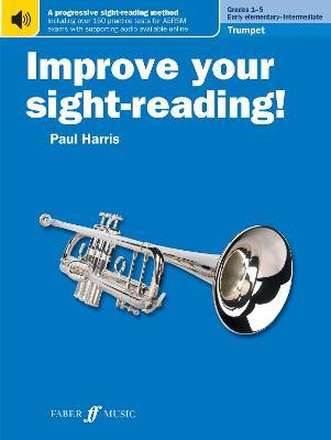 Improve your sight-reading! Trumpet Grades 1-5 - Paul Harris - cover